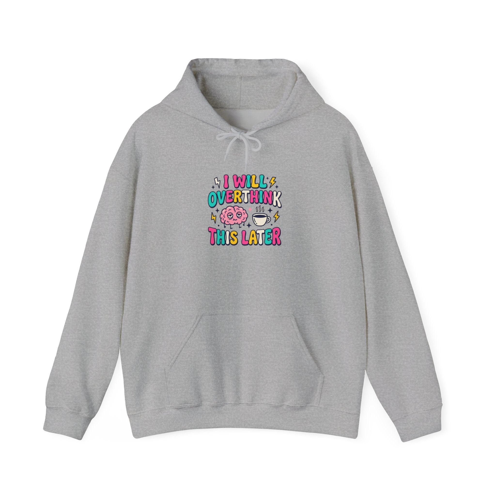 I Will Overthink This Later Hoodie | mental health humor, retro wavy text