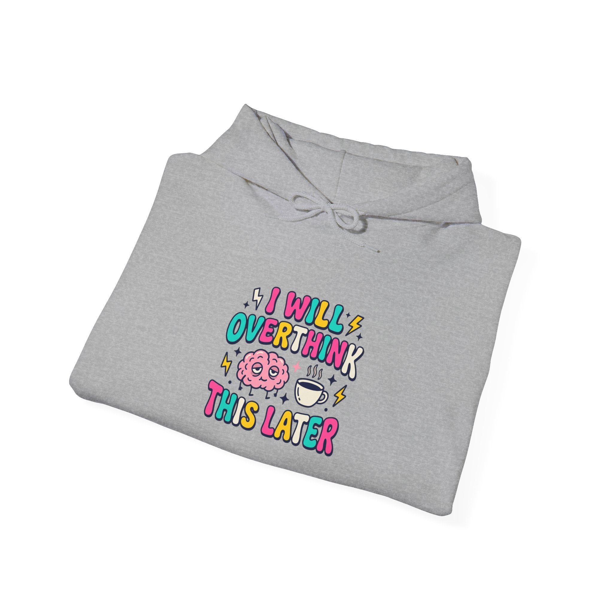 I Will Overthink This Later Hoodie | mental health humor, retro wavy text